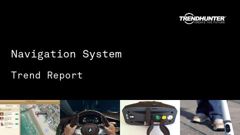 Navigation System Trend Report and Navigation System Market Research
