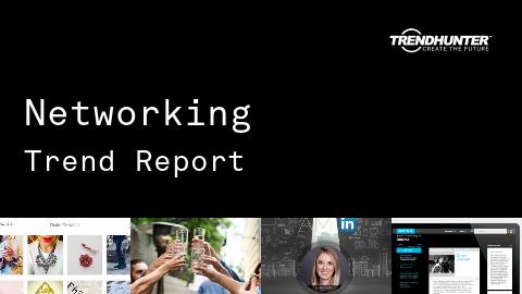 Networking Trend Report and Networking Market Research