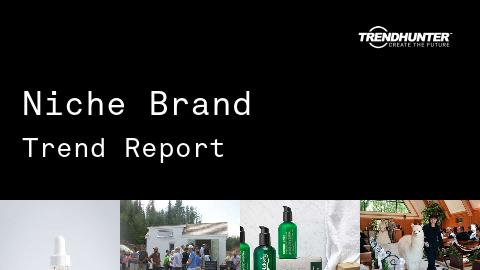Niche Brand Trend Report and Niche Brand Market Research