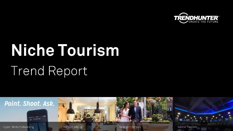 Niche Tourism Trend Report Research