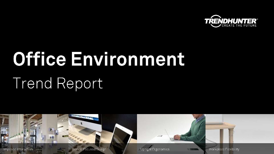 Office Environment Trend Report Research