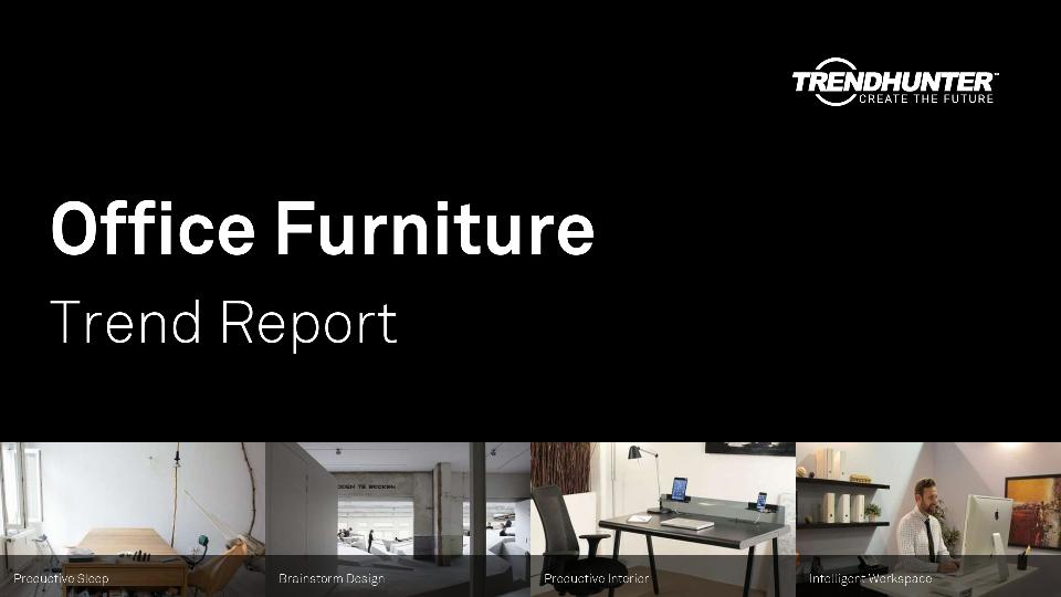 Office Furniture Trend Report Research