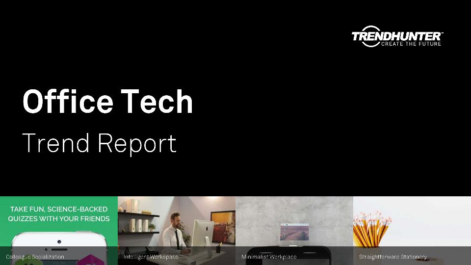 Office Tech Trend Report Research