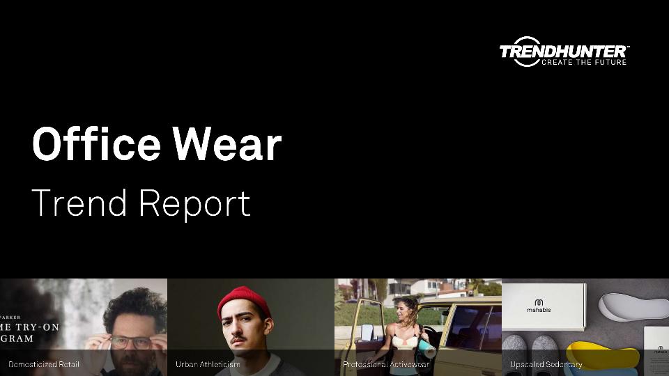 Office Wear Trend Report Research