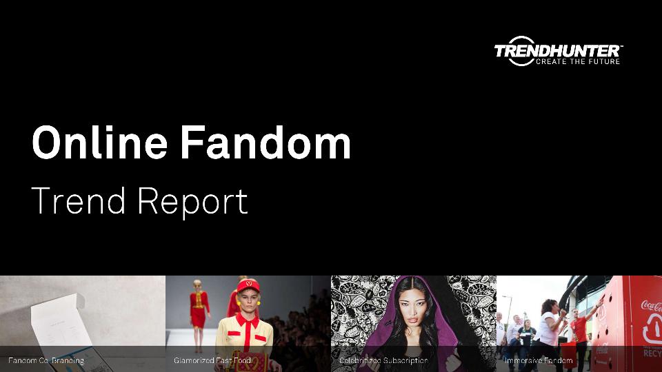 Online Fandom Trend Report Research