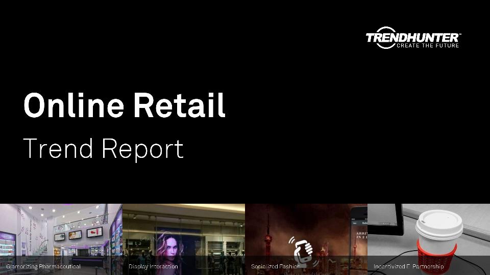 Online Retail Trend Report Research