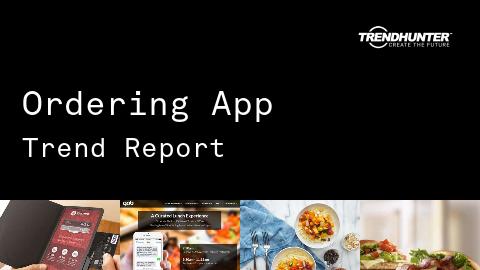 Ordering App Trend Report and Ordering App Market Research