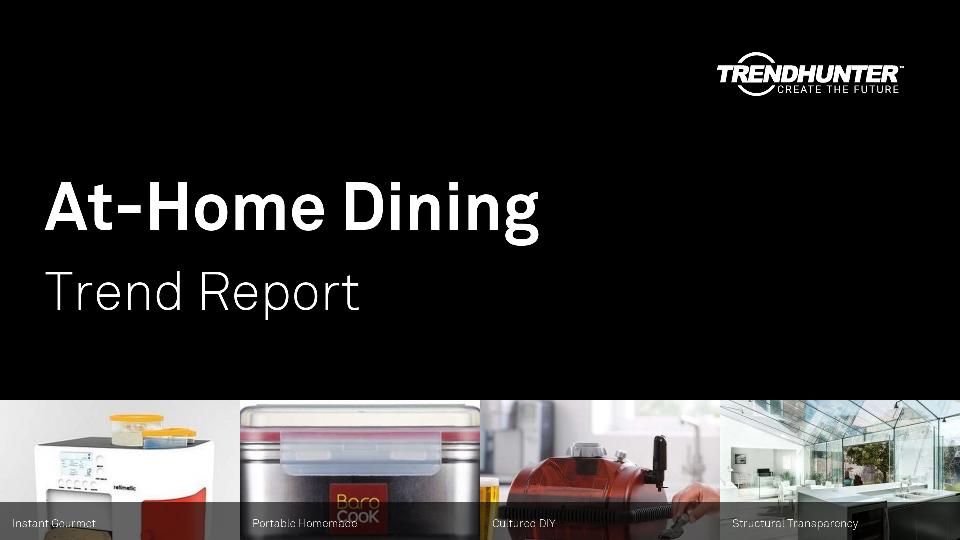 At-Home Dining Trend Report Research