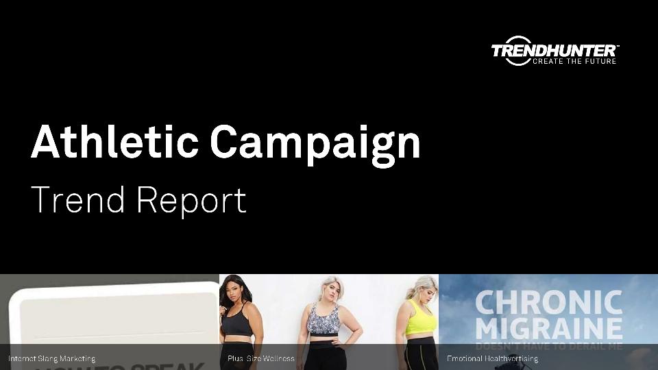Athletic Campaign Trend Report Research