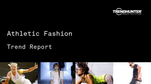 Athletic Fashion Trend Report and Athletic Fashion Market Research