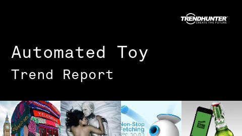 Automated Toy Trend Report and Automated Toy Market Research