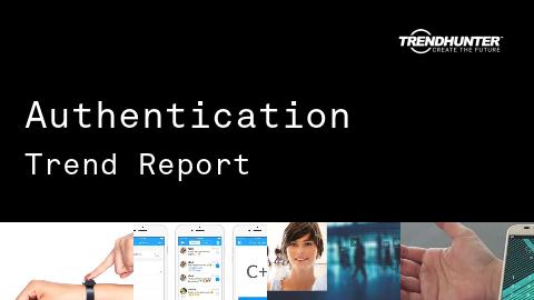 Authentication Trend Report and Authentication Market Research