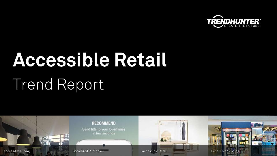 Accessible Retail Trend Report Research