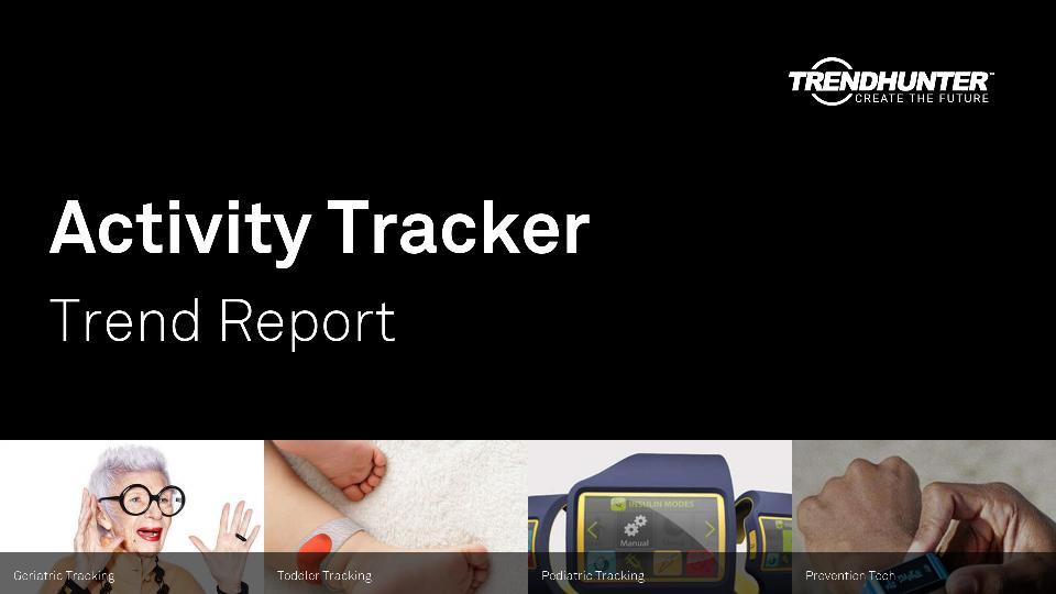 Activity Tracker Trend Report Research