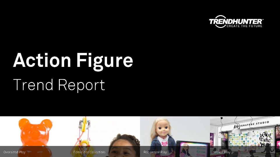 Action Figure Trend Report Research
