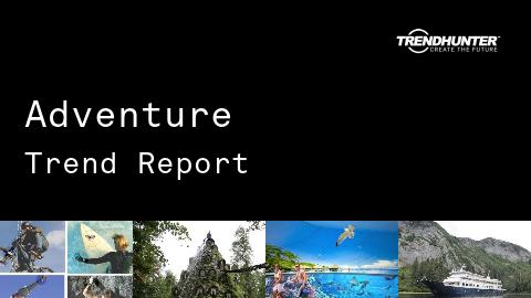Adventure Trend Report and Adventure Market Research