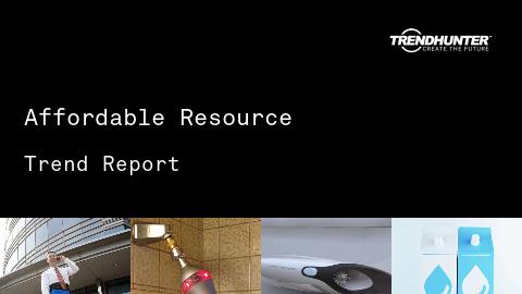 Affordable Resource Trend Report and Affordable Resource Market Research