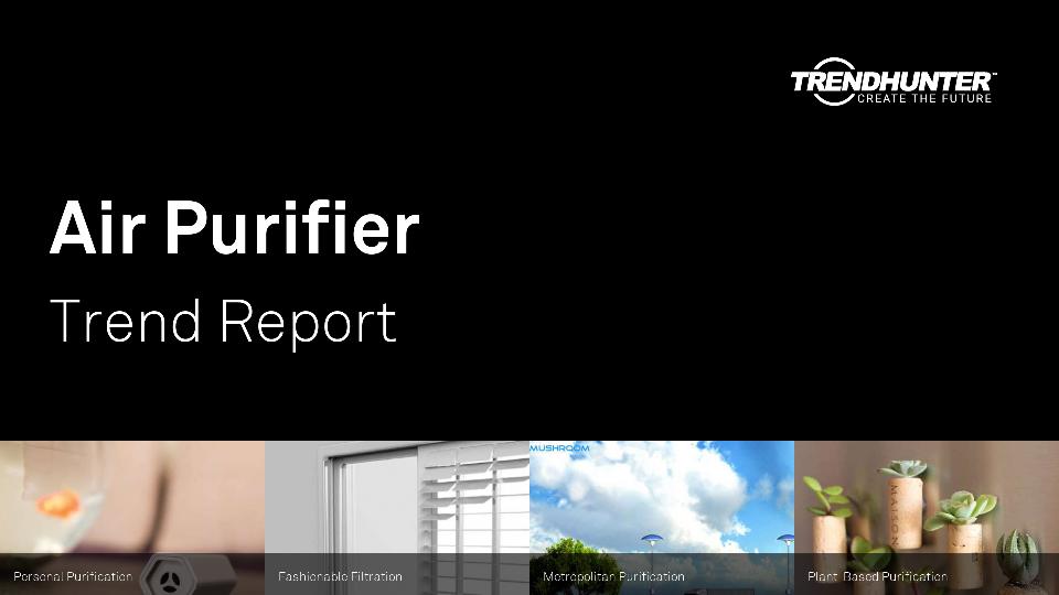 Air Purifier Trend Report Research
