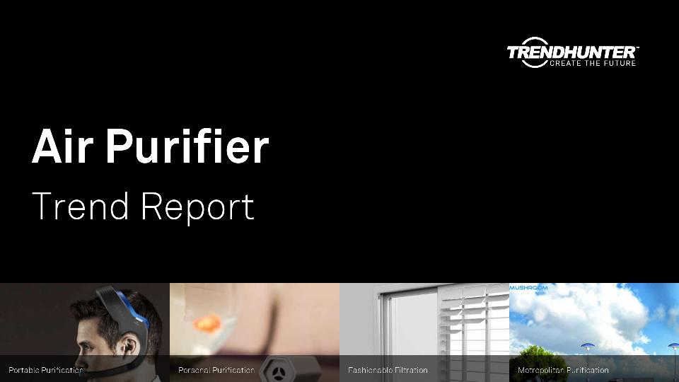 Air Purifier Trend Report Research