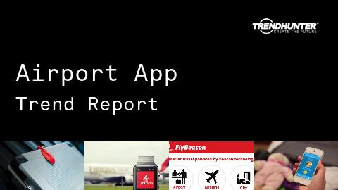 Airport App Trend Report and Airport App Market Research