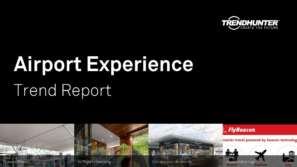Airport Experience Trend Report Research