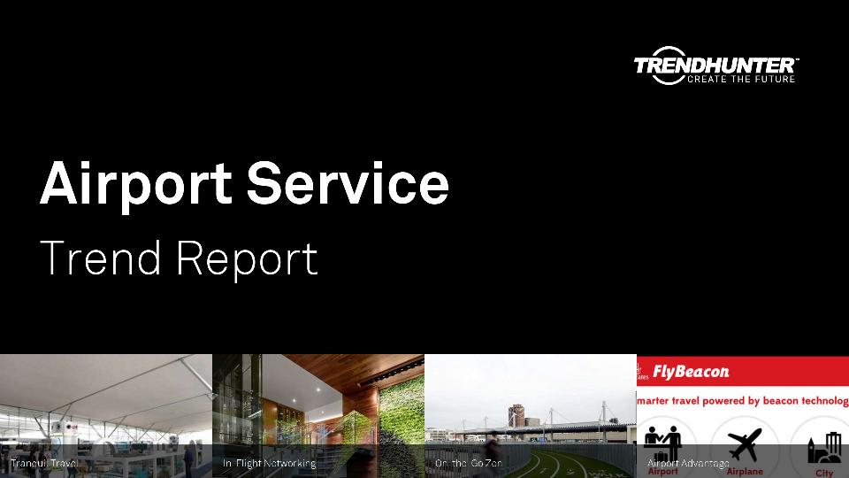 Airport Service Trend Report Research
