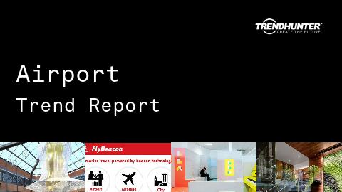 Airport Trend Report and Airport Market Research