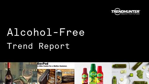 Alcohol-Free Trend Report and Alcohol-Free Market Research