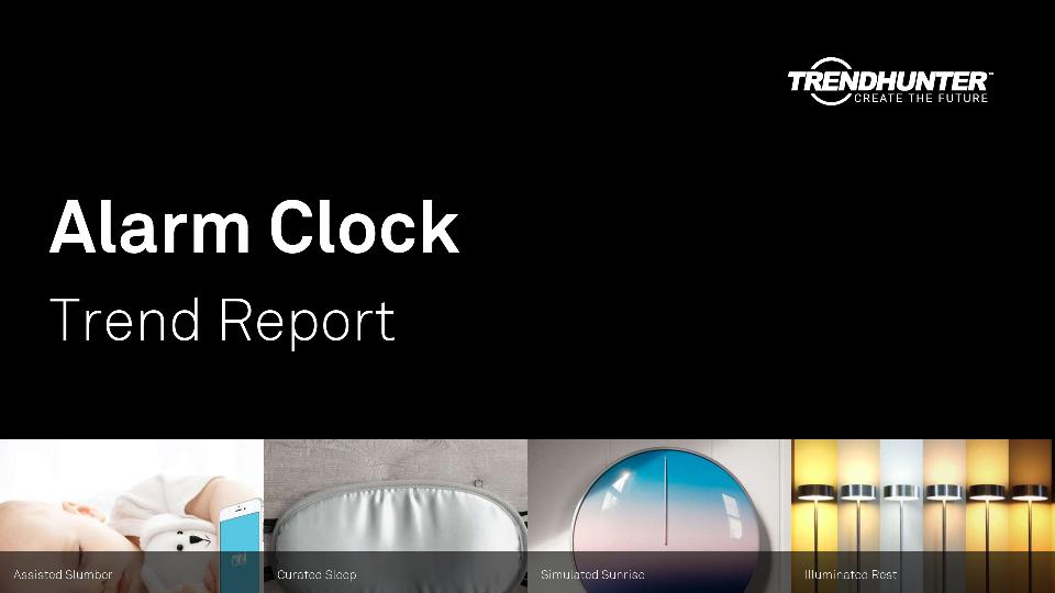 Alarm Clock Trend Report Research