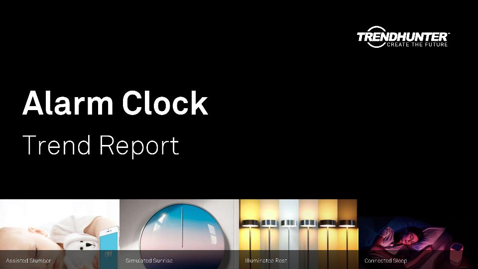Alarm Clock Trend Report Research