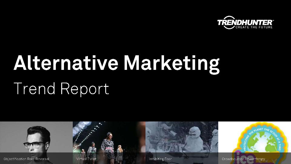 Alternative Marketing Trend Report Research