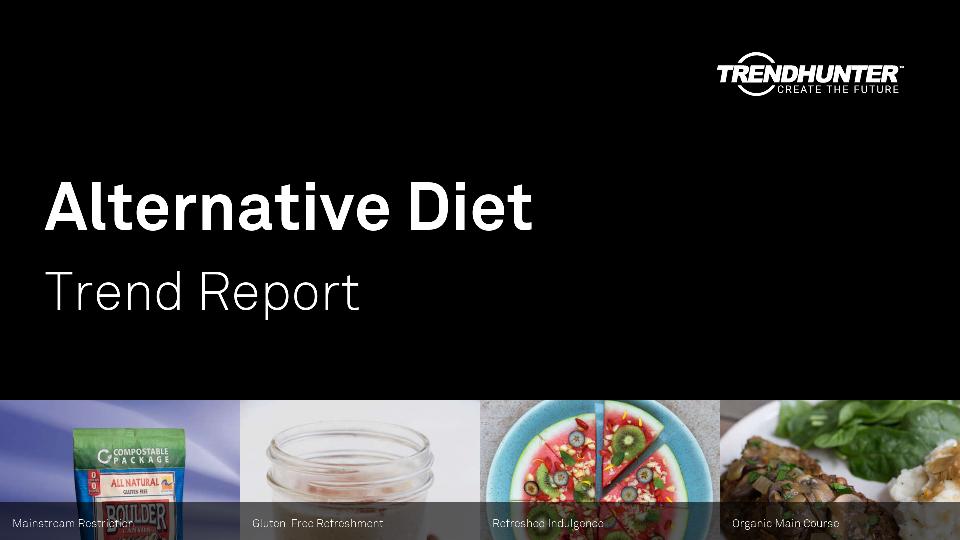 Alternative Diet Trend Report Research