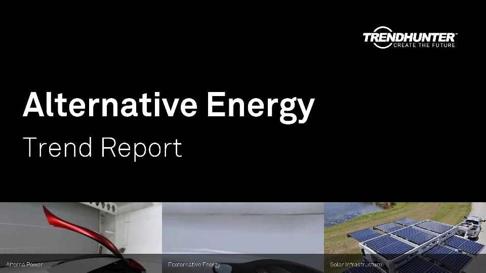 Alternative Energy Trend Report Research