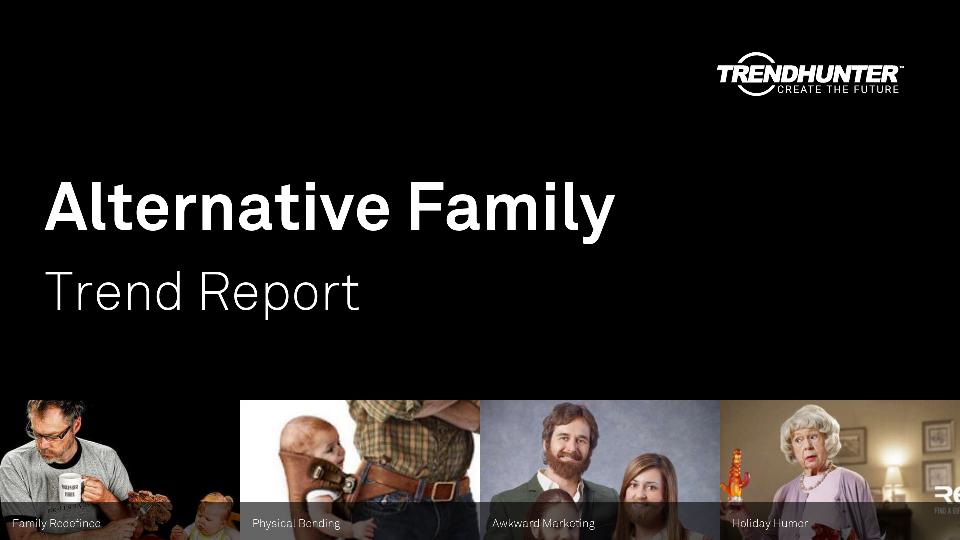 Alternative Family Trend Report Research