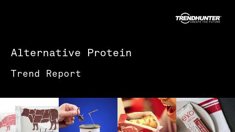 Alternative Protein Trend Report and Alternative Protein Market Research