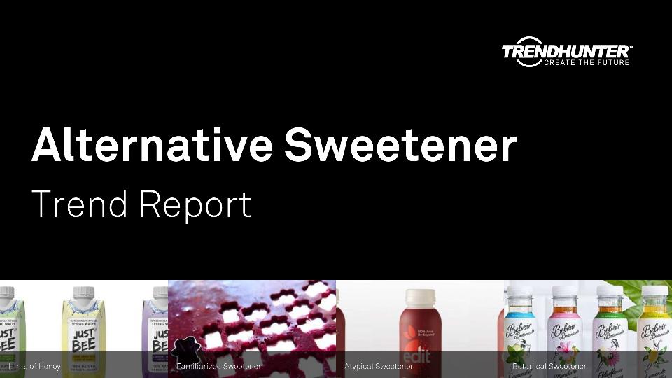 Alternative Sweetener Trend Report Research