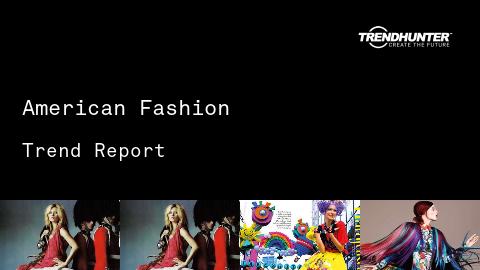 American Fashion Trend Report and American Fashion Market Research