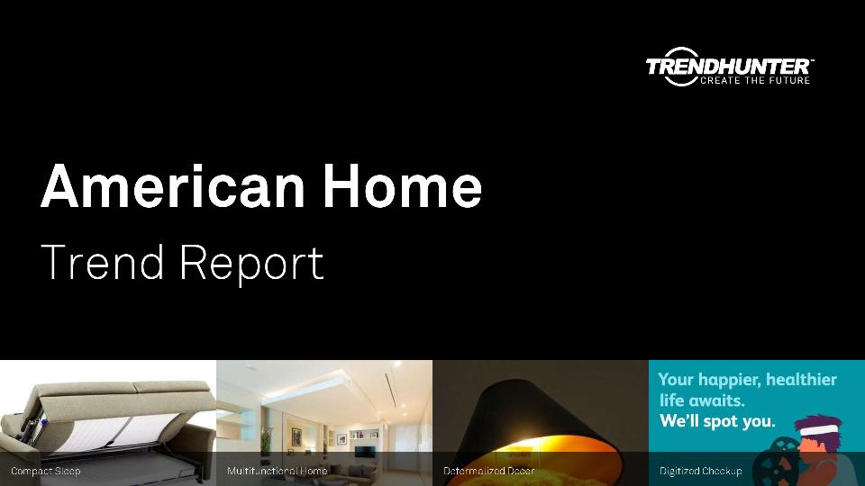 American Home Trend Report Research