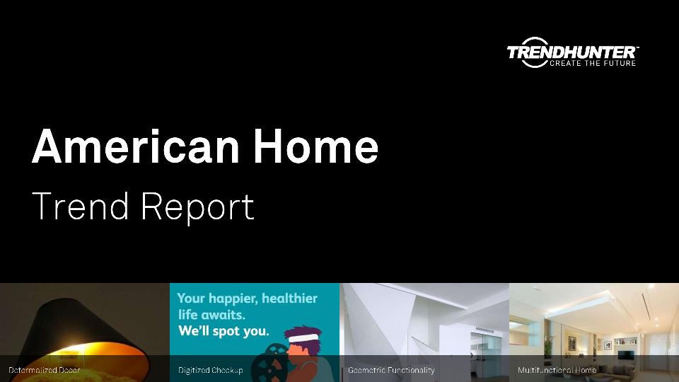 American Home Trend Report Research