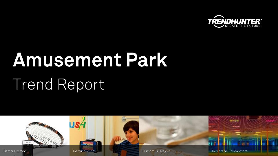 Amusement Park Trend Report Research