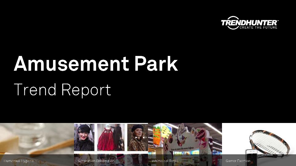 Amusement Park Trend Report Research