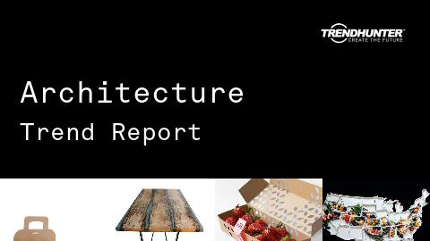 Architecture Trend Report and Architecture Market Research