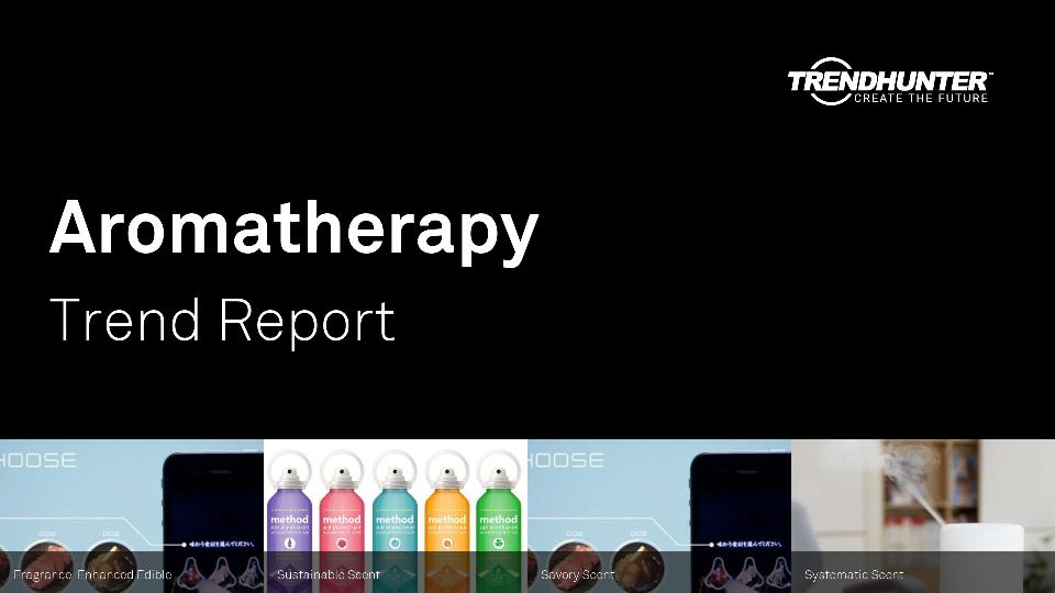 Aromatherapy Trend Report Research