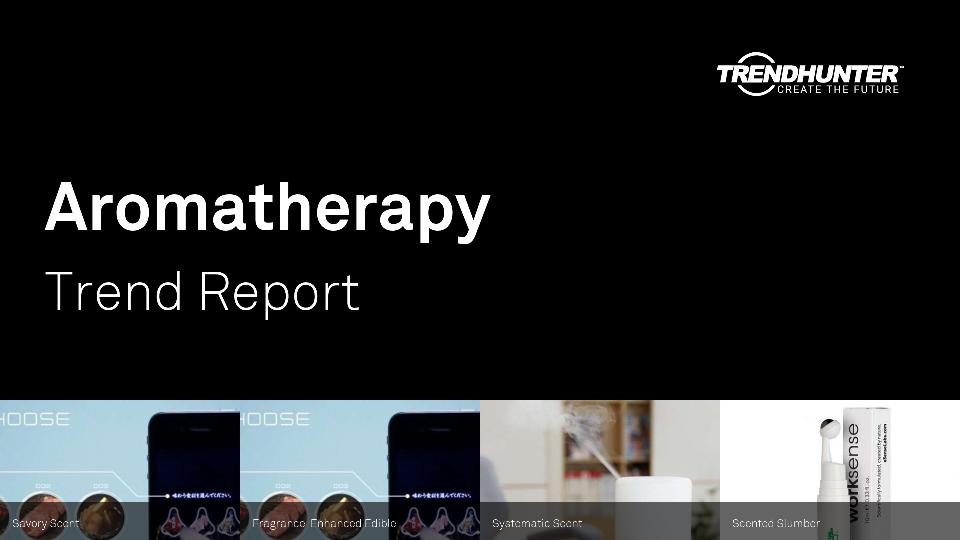 Aromatherapy Trend Report Research