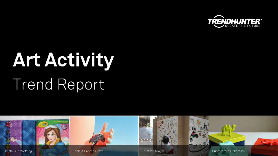 Art Activity Trend Report Research
