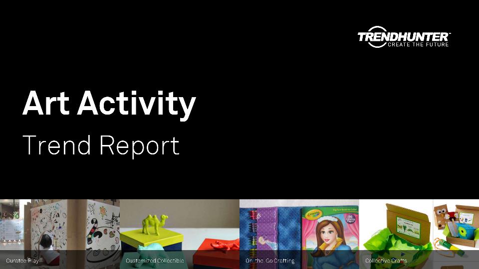 Art Activity Trend Report Research