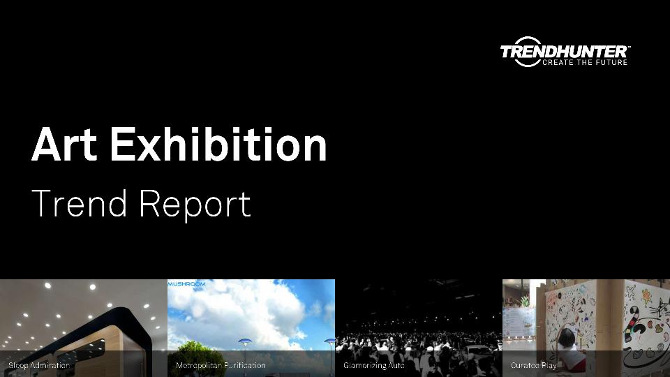 Art Exhibition Trend Report Research