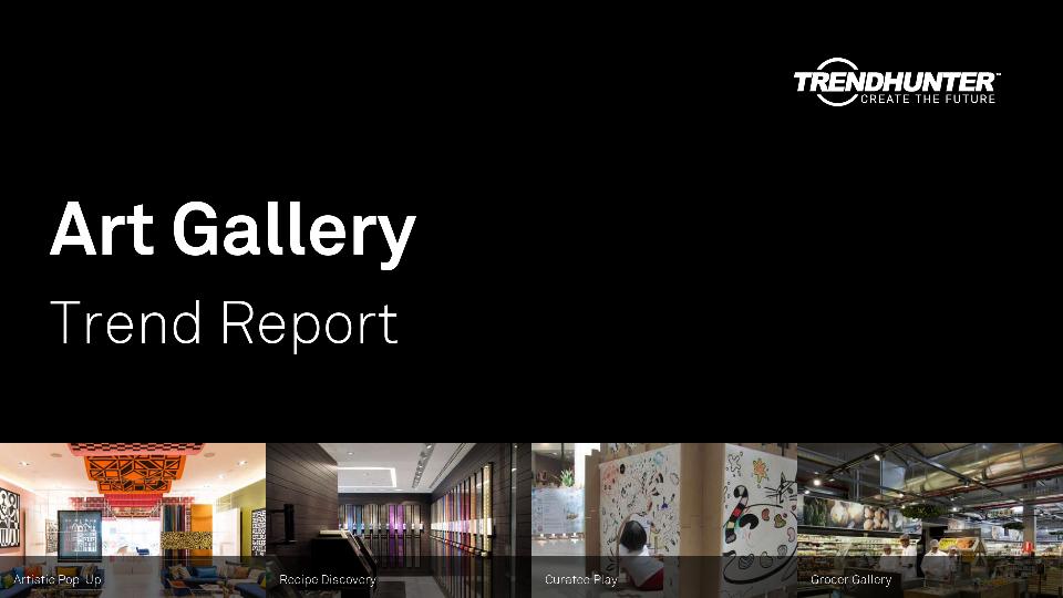 Art Gallery Trend Report Research