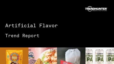 Artificial Flavor Trend Report and Artificial Flavor Market Research