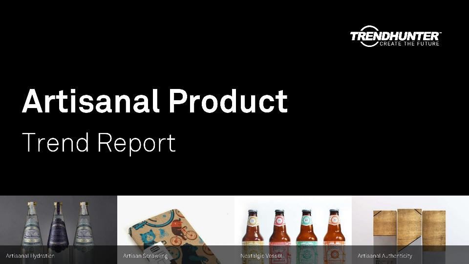 Artisanal Product Trend Report Research